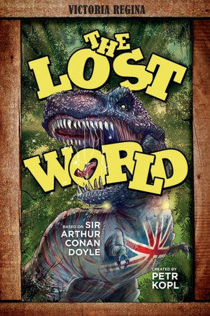 Lost World - an Arthur Conan Doyle Graphic Novel