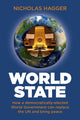 Book cover of: World State. By: Nicholas Hagger