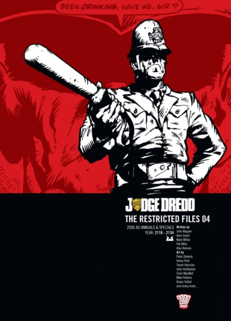 Book cover of: Judge Dredd: The Restricted Files 04. By: John Wagner