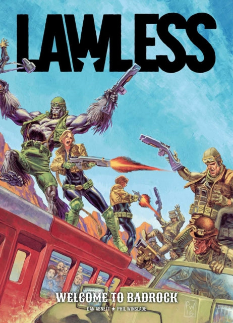 Book cover of: Lawless Book One: Welcome to Badrock. By: Dan Abnett