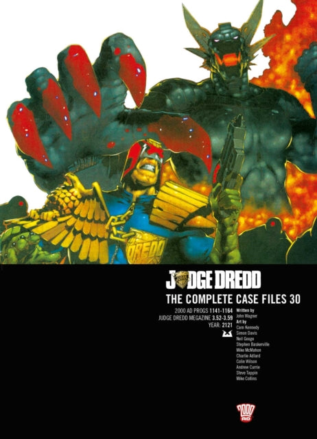 Book cover of: Judge Dredd: The Complete Case Files 30. By: John Wagner