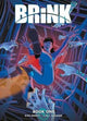 Book cover of: Brink Book One. By: Dan Abnett