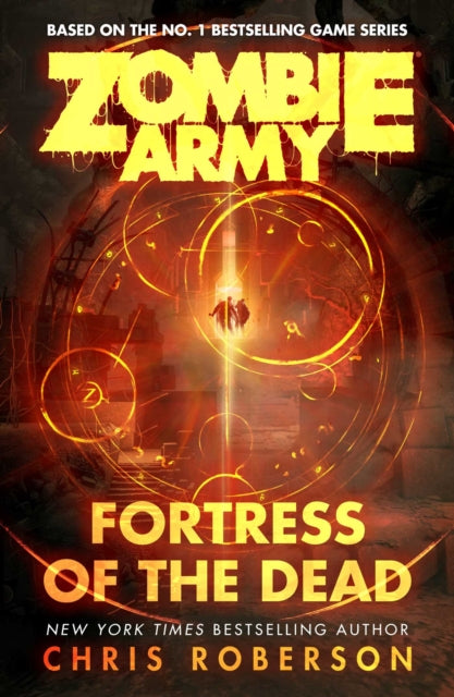 Book cover of: Fortress of the Dead. By: Chris Roberson