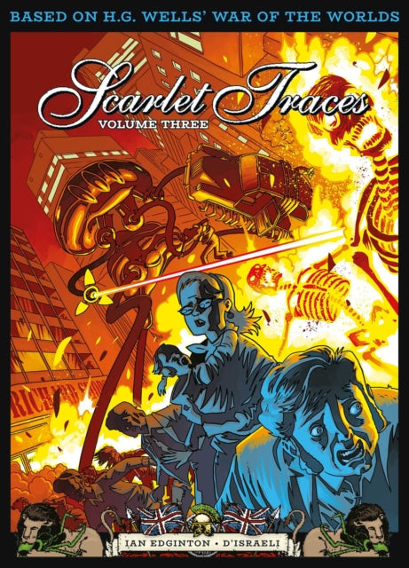 Book cover of: Complete Scarlet Traces, Volume Three. By: Ian Edginton