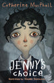 Jenny's Choice 9781781123003 Catherine MacPhail