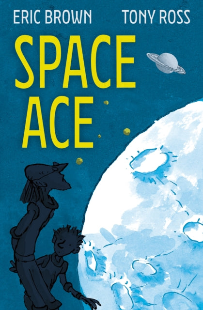 Book cover of: Space Ace. By: Eric Brown