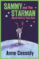 Book cover of: Sammy and the Starman. By: Anne Cassidy