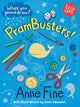 Book cover of: PramBusters!. By: Anne Fine