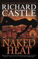 Nikki Heat - Naked Heat 9781781166291 Richard Castle