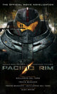 Book cover of: Pacific Rim: The Official Movie Novelization. By: Irvine, Alexander