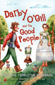 Book cover of: Darby O'Gill and the Good People. By: Herminie Templeton Kavanagh