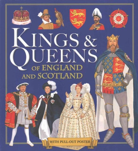 Book cover of: Kings & Queens of England and Scotland