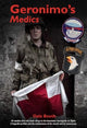 Book cover of: Geronimo's Medics. By: Dale Booth