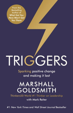 Triggers, Sparking positive change and making it last