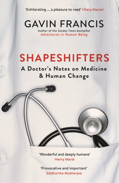 Book cover of: Shapeshifters. By: Gavin Francis