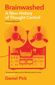 Book cover of: Brainwashed. By: Daniel Pick