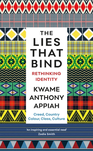 Lies That Bind, Rethinking Identity