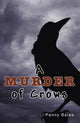 Book cover of: Murder of Crows. By: Penny Bates