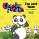 Book cover of: Cheeky Pandas: The Lost Voice