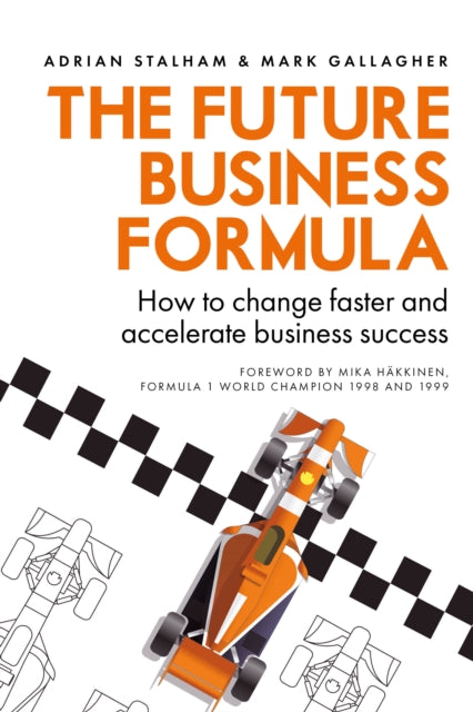Book cover of: Future Business Formula. By: Adrian Stalham