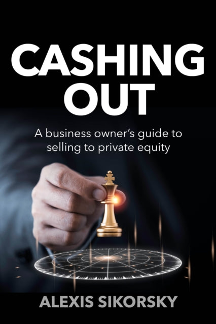 Book cover of: Cashing Out. By: Alexis Sikorsky