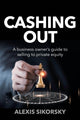 Book cover of: Cashing Out. By: Alexis Sikorsky