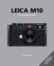 Book cover of: Leica M10. By: David Taylor