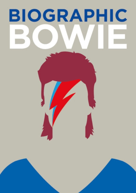 Book cover of: Biographic: Bowie. By: Liz Flavell
