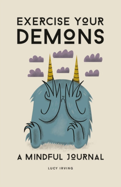 Book cover of: Exercise Your Demons