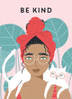 Book cover of: Be Kind. By: Ammonite Press