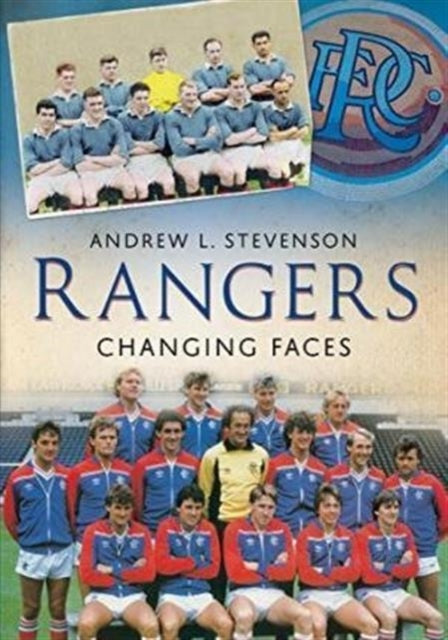 Book cover of: Rangers: Changing Faces