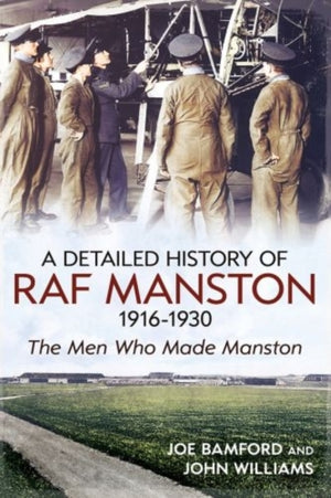 Detailed History of RAF Manston 1916-1930