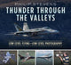 Book cover of: Thunder Through the Valleys. By: Philip Stevens