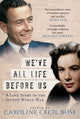 Book cover of: We've All Life Before Us