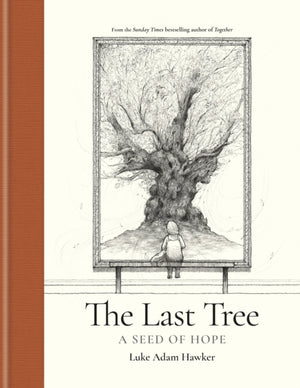 Last Tree, A Seed of Hope
