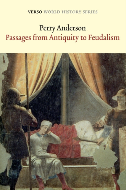Book cover of: Passages from Antiquity to Feudalism. By: Perry Anderson