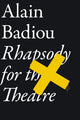 Book cover of: Rhapsody for the Theatre