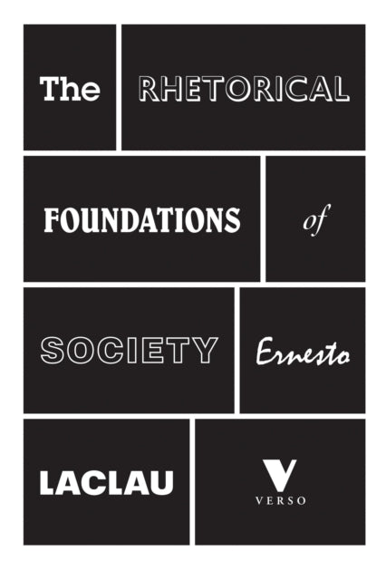 The Rhetorical Foundations of Society