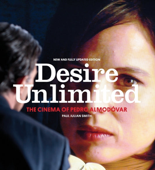 Book cover of: Desire Unlimited. By: Paul Julian Smith