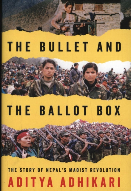 Book cover of: Bullet and the Ballot Box. By: Aditya Adhikari