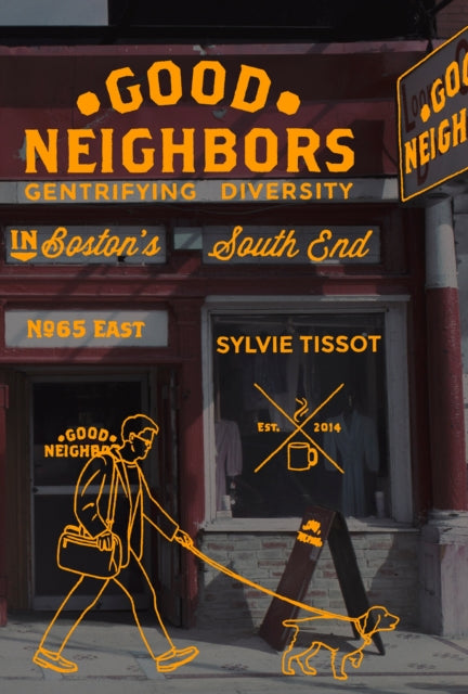 Book cover of: Good Neighbors. By: Sylvie Tissot