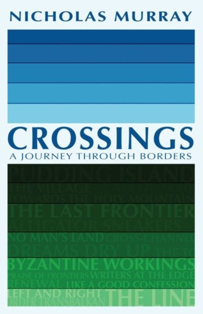 Book cover of: Crossings. By: Nicholas Murray