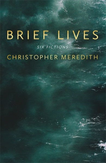 Book cover of: Brief Lives. By: Christopher Meredith