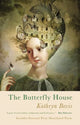 Book cover of: Butterfly House. By: Kathryn Bevis