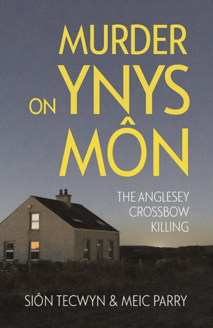 Book cover of: Murder on Ynys Mon