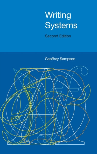 Book cover of: Writing Systems. By: Geoffrey Sampson