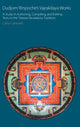 Book cover of: Dudjom Rinpoche's Vajrakilaya Works. By: Cathy Cantwell