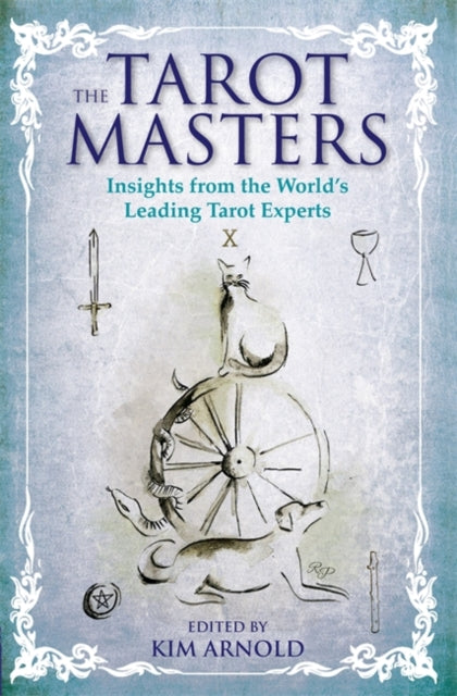 Book cover of: Tarot Masters. By: Kim Arnold