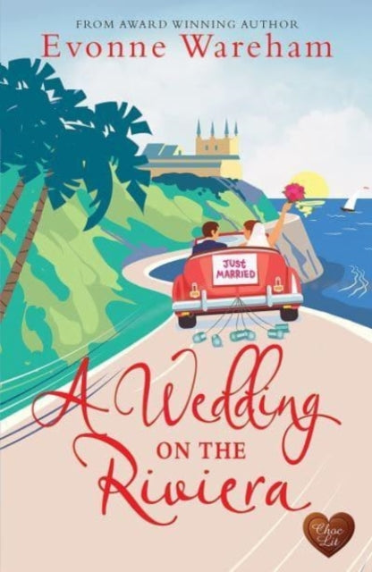 Book cover of: Wedding on the Riviera. By: Evonne Wareham