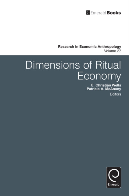 Book cover of: Dimensions of Ritual Economy